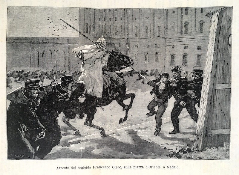 Arresto del Regicida Francesco Otero, sulla Piazza d' Oriente, a Madrid / Arresto del Regicida Francisco Otero en la Plaza de Oriente de Madrid [1879]